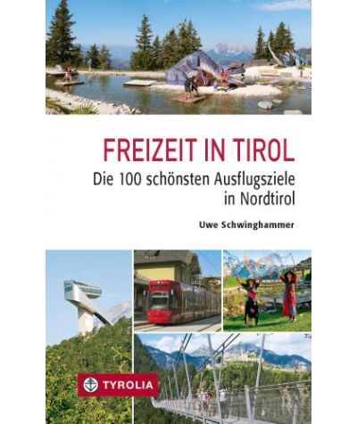 Freizeit in Tirol