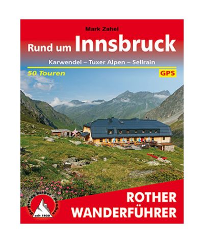 Rother Wanderführer "Rund um Innsbruck"